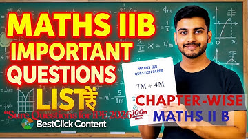 Maths IIB | #very  #important  7 & 4 Marks #questions | Inter 2nd Year  Exam 2026 | BestClickContent