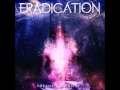 Eradication - Preparation