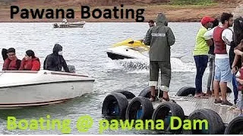 pawana | Pawna Dam | Water Sports At Pawna Lake | Pawana Boating | Pawana lake | Pawna Camping |