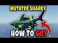 How to GET MUTATED SHARKY COMPANION FAST in FISCH FULL GUIDE LOCATION DROP Roblox