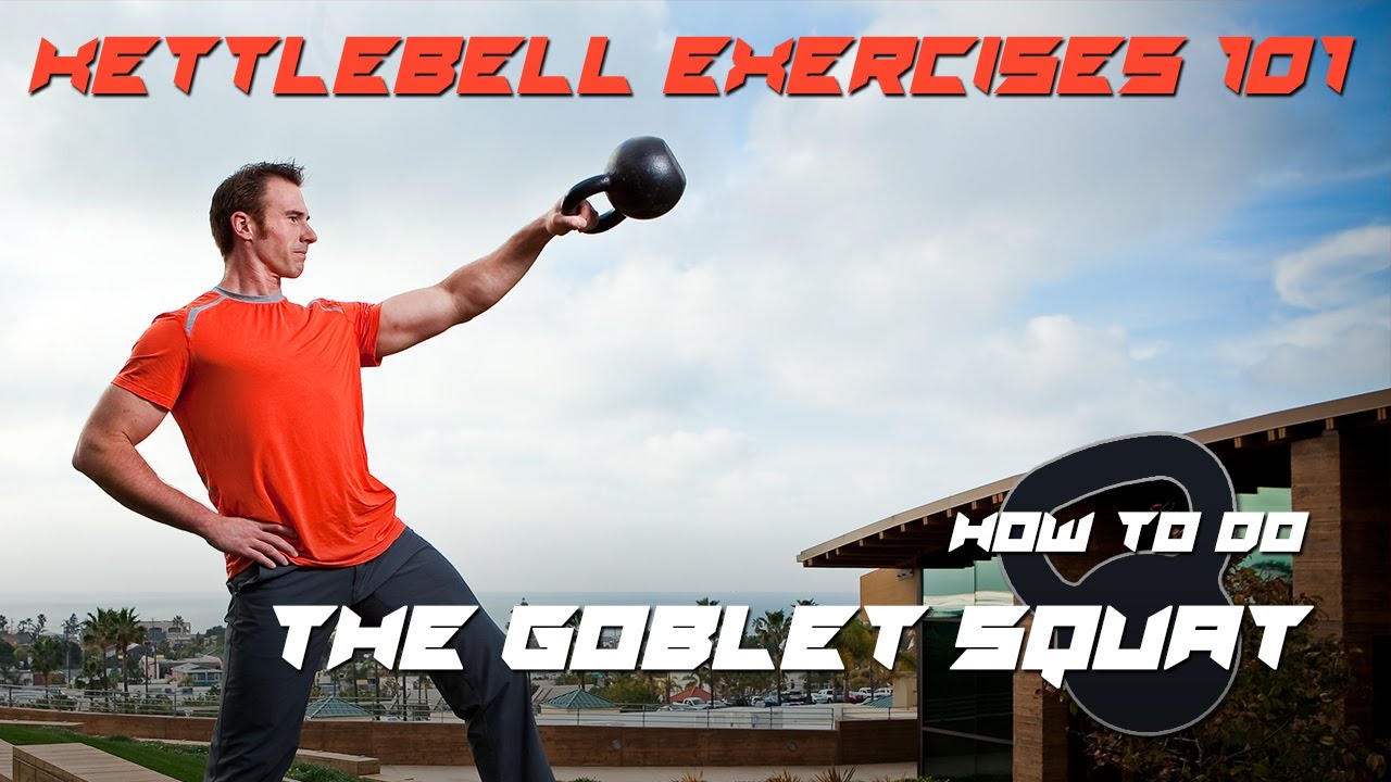 How To Do Kettlebell Goblet Squats: Kettlebell Exercises 101 - YouTube