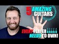 5 amazing electric guitars every player needs to own