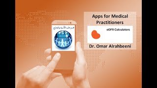 Apps for Medical Practitioners: eGFR Calculator - By Dr. Omar Alrahbeeni screenshot 5