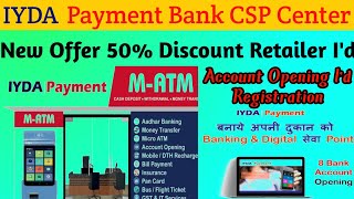 IYDA Payments Csp Center !How to Use IYDA Aeps & Account Opening ! Retailers I'd 50% Discount? screenshot 4