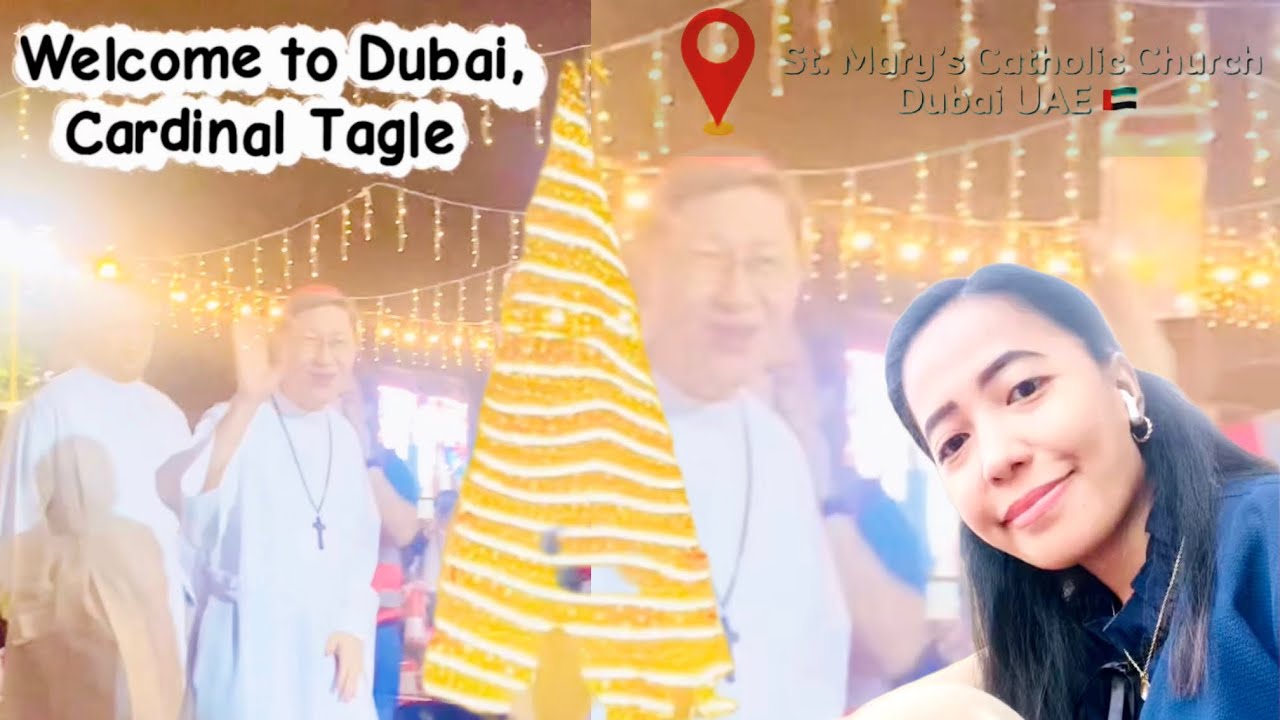 Simbang Gabi in Dubai 🇦🇪 | Led by Cardinal Tagle