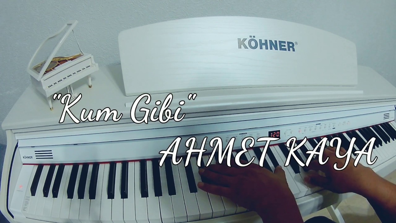Kum gibi... AHMET KAYA (Piyano cover) Piyano ile çalınan şarkılar