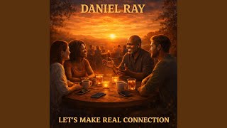 “Let’s Make Real Connection” Profile