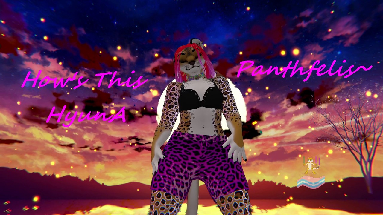 Panthfelis~💃🐆 #MMD~ How's This ~ HyunA