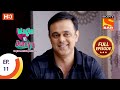 Wagle Ki Duniya - Ep 11 - Full Episode - 22nd February, 2021