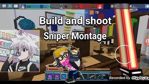 Build and shoot Sniper Montage