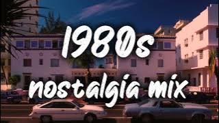 1980s nostalgia mix ~ throwback playlist