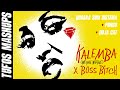 Kalemba (Wegue Wegue) x Boss Bitch | Buraka Som Sistema (feat. Pongo) vs. Doja Cat | Tufos Mashups