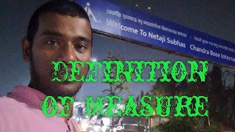 Measure...Measurable Set...Measurable Function...