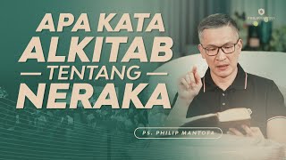 Indonesia | Saat Teduh Bersama - APA KATA ALKITAB TENTANG NERAKA? | 9/2/22 ( Philip Mantofa)