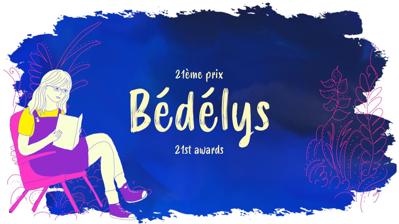 Les finalistes de la 21e édition des prix Bédélys ! // Finalists for ...