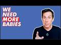 Why The #housingmarket Needs More Babies!