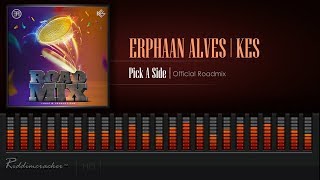 Erphaan Alves & Kes - Pick A Side (Official Roadmix) [Soca 2020] [HD] Resimi