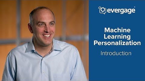 Machine Learning Personalization:  Introduction