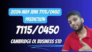 Cambridge Business Studies OL 7115 / 0450 May June 2024 Paper Prediction - Watch Now