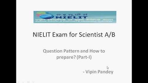 NIELIT EXAM PART 1- SCIENTIFIC ASSISTANT/SCIENTIST-B