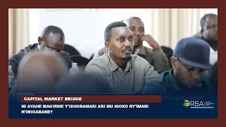 Ni ayahe mahirwe y'ishoramari ari mu isoko ry'imari n'imigabane?