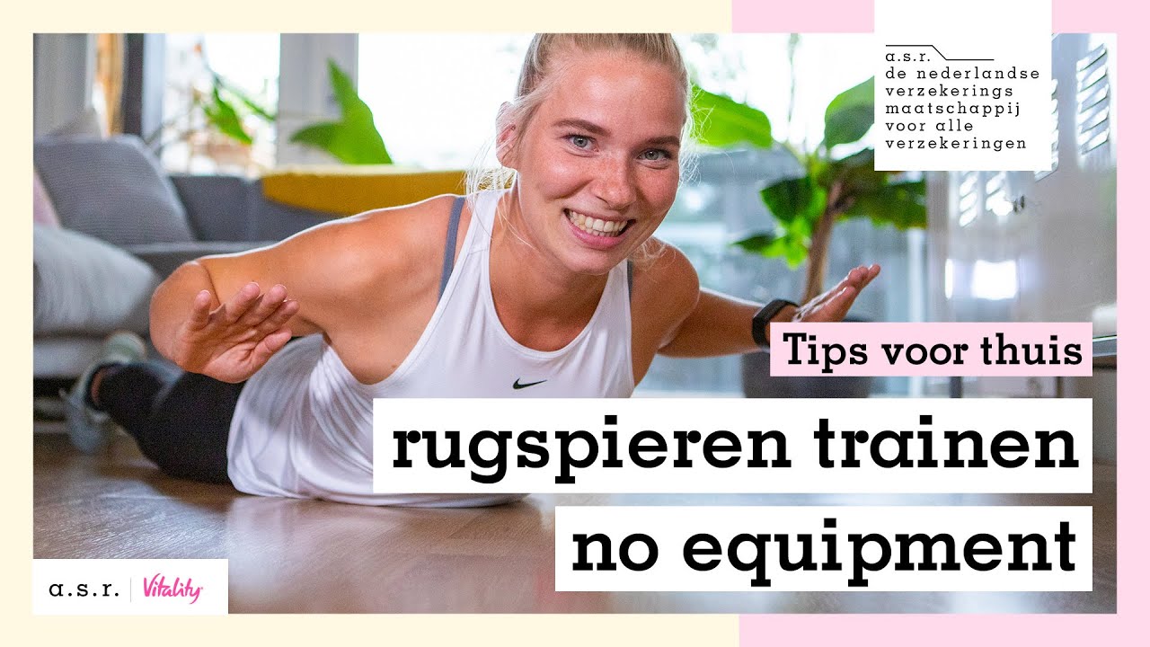 Rugspieren trainen 5 oefeningen voor je rug zonder materiaal YouTube
