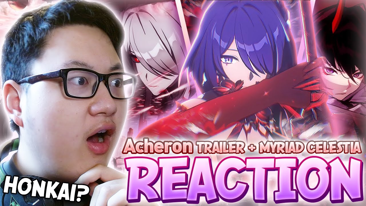 Project Celestia Raiden HERE COMES RAIDEN MEI...! | Acheron Trailer REACTION + Myriad Celestia ...