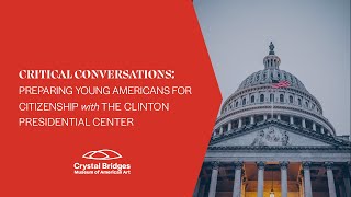 Critical Conversations: Preparing Young Americans for Citizenship