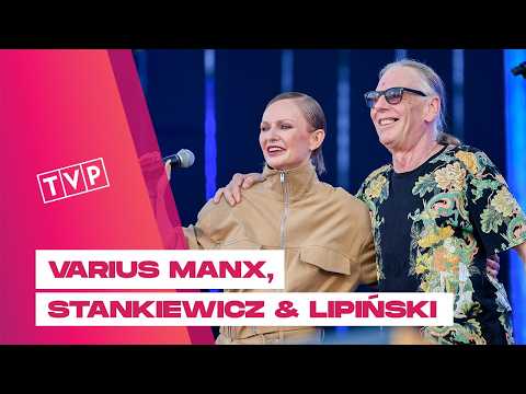 Varius Manx & Kasia Stankiewicz & Tomek Lipiński - Mówię Ci, Że || Lato z Radiem i TVP - Radom