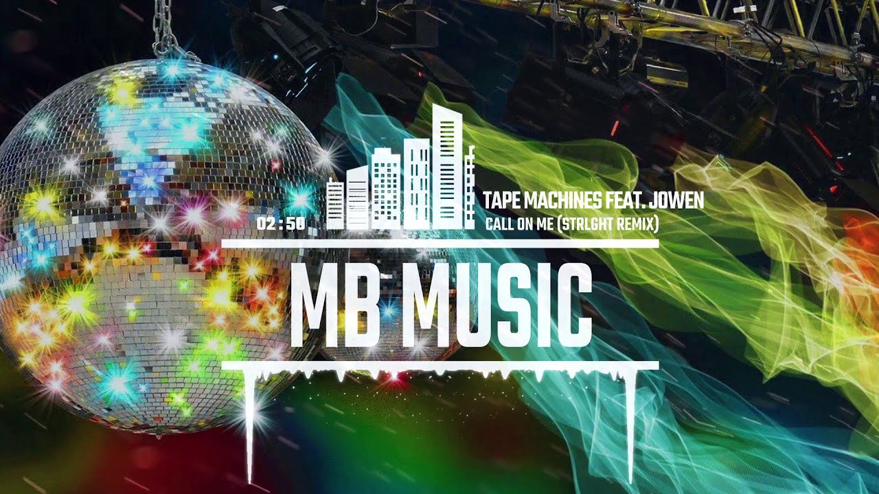 Tape Machines feat. Jowen - Call On Me (STRLGHT Remix)