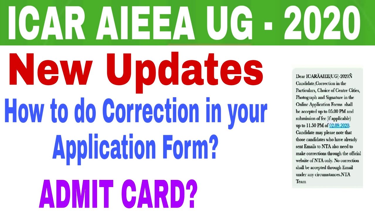 ICAR UG 2020 New Update | Admit Card | Correction | How to do Correction