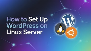 How to Set Up WordPress on Linux Server
