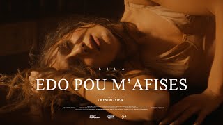 LILA - EDO POU M'AFISES (Official Music Video) image