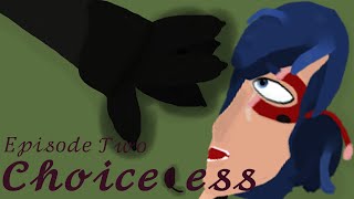 Choiceless Part Two Sentimonster Adrien Miraculous Tales Of Ladybug And Cat Noir Animation