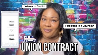 Union contract where 2 find it and read it for yourself!