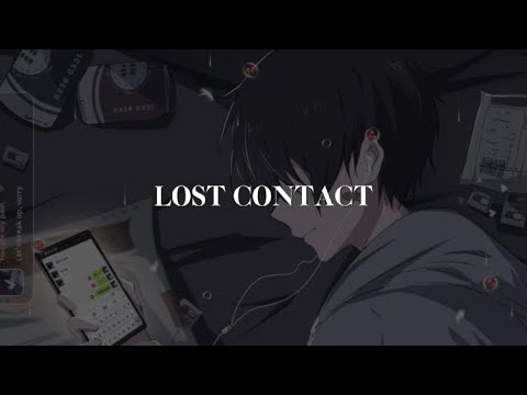 Lost Contact (Official Lyric Audio)