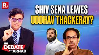 Debate With Arnab: Uddhav Thackeray’s Shiv Sena Stares At Second Split