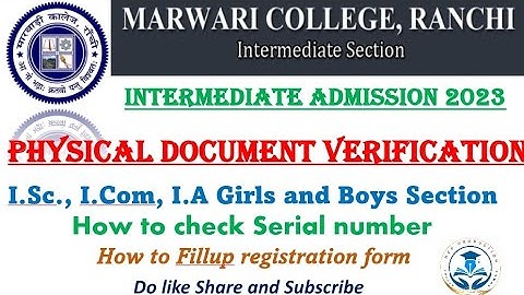 Marwari College Ranchi Intermediate Physical Document Verification, Boys and Girls, I.Sc, I.A, I.Com