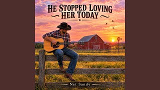 He Stopped Loving Her Today