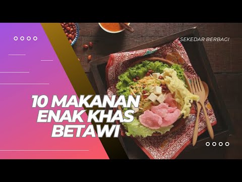 Makanan Khas Betawi Mirip Dengan Gado Gado