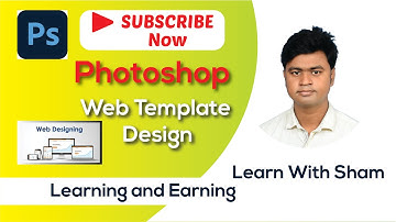 Web Template design In Photoshop step by step || Web Design Bangla Tutorial || Sham Shorkar ||