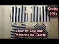 How to Layout and Cut Fabric (109a) | Alex Marie