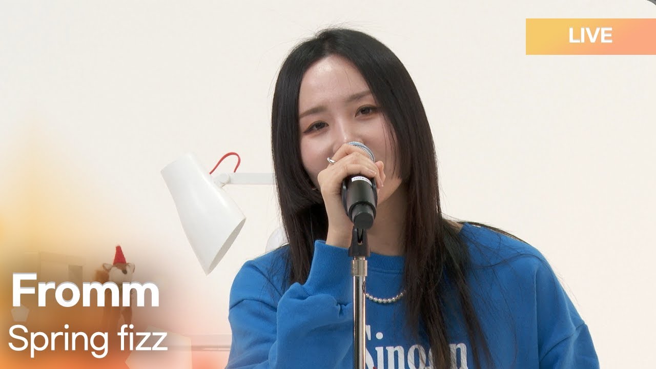 [Live] Fromm (프롬) - Spring fizz (봄밤에 다시 만나) [DJ Ashley's Radio' Clock ...