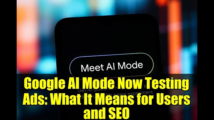 Google AI Mode Now Testing Ads: What It Means for Users and SEO