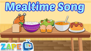 Mealtime Song 🍽 | Fun Food Song for Kids | Breakfast, Lunch & Dinner | Preschool Learning | Zape TV