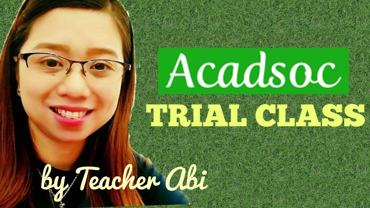 Acadsoc Class ACADSOC- TRIAL CLASS ALL TOGETHER 2A - YouTube