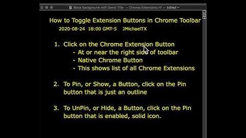 Demo How to Toggle Google Chrome Extension Toolbar Buttons On/Off or Pin/Unpin
