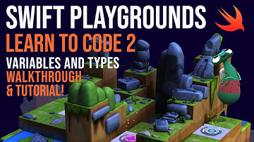 Swift Playgrounds: Learn to Code 2 (Variables and Types) - Full walkthrough!