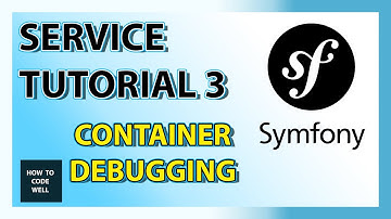 Symfony Tutorial Container Service 3 - Debugging the container