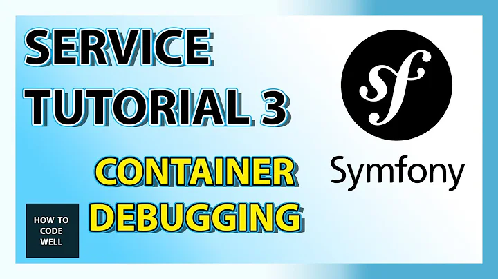 Symfony Tutorial Container Service 3 - Debugging the container
